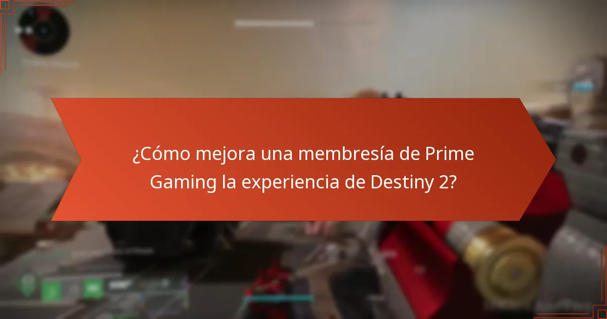 ¿Qué dicen los jugadores sobre los beneficios de Prime Gaming para Destiny 2?