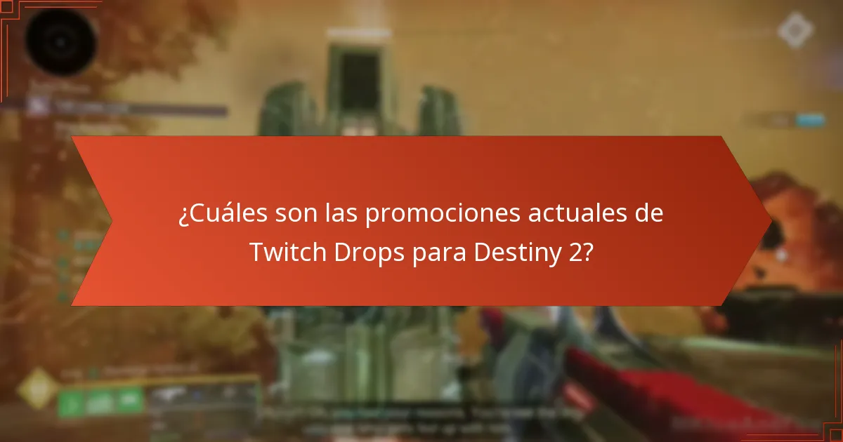 ¿Qué eventos especiales coinciden con los Twitch Drops en Destiny 2?