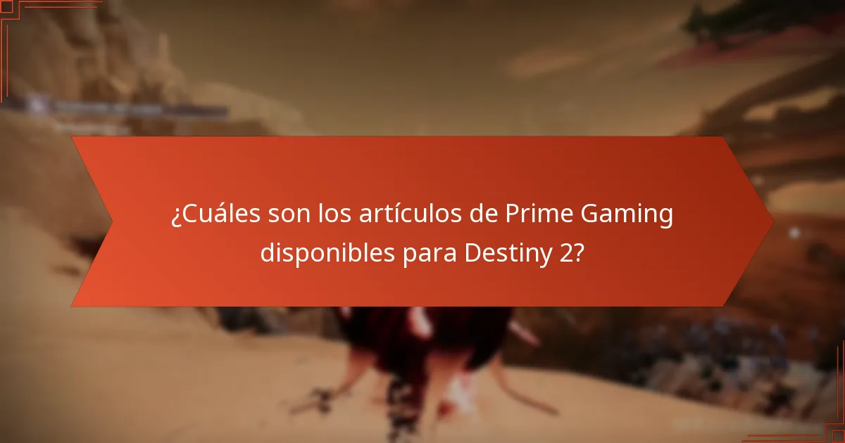¿Cuáles son las experiencias de los usuarios con los artículos de Prime Gaming de Destiny 2?