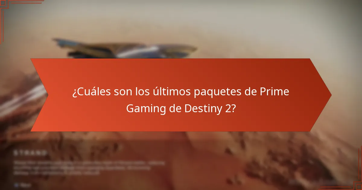 ¿Cuáles son los problemas comunes al acceder a los paquetes de Prime Gaming?
