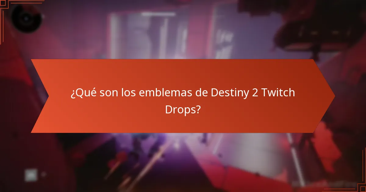 ¿Cuáles son los beneficios de participar en eventos de Twitch Drops?